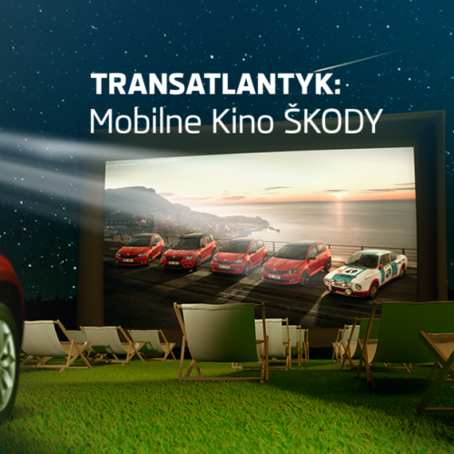 Transatlantyk Festival – Mobilne kino Skoda już od 1 lipca w Wielkopolsce